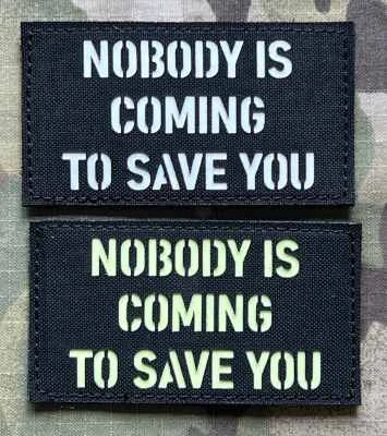 Action LaserCut Patch - NOBODY IS COMING TO SAVE YOU - Medium - Black - nášivka