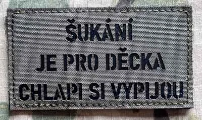 Action LaserCut Patch - Šukání je pro děcka, chlapi si vypijou - Medium - Ranger Green - nášivka