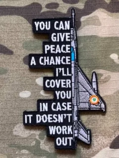 Indian Air Force - Mig-21 - You Can Give Peace Patch - nášivka
