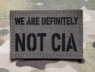 Action LaserCut Patch - We Are Definitely NOT CIA - Medium - Ranger Green - nášivka
