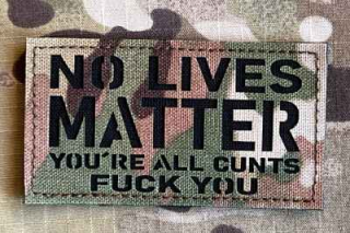 Action LaserCut Patch - No Lives Matter - Medium - Multicam - nášivka