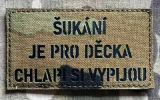 Action LaserCut Patch - Šukání je pro děcka, chlapi si vypijou - Medium - vz.95 - nášivka