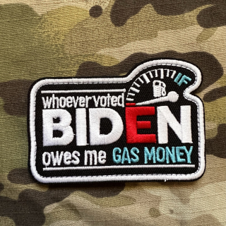 NoName Biden owes me Gas Money Patch - nášivka