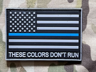 YJPF US Flag Thin Blue Line - These Colors Don´t Run PVC Patch - Grey - nášivka