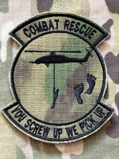 YJPF USAF Pararescue - You Screw Up, We Pick Up Patch - ATACS FG - nášivka