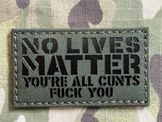 TF LaserCut Patch No Lives Matter Infra - Olive Drab - nášivka