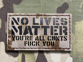 TF LaserCut Patch No Lives Matter Infra - AOR 1 - nášivka